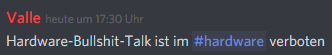 Hardware-Bullshit-Talk ist im #hardware verboten